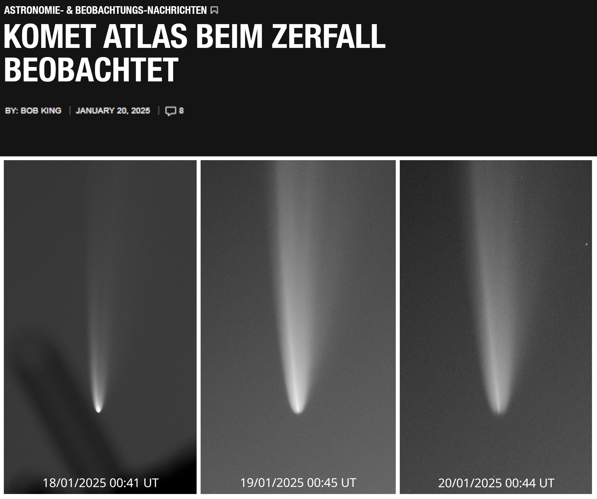 Drei Schwarz-Weiß-Aufnahmen des Kometen Atlas, die dessen Desintegration im Laufe von drei aufeinanderfolgenden Tagen zeigen. Jedes Bild verzeichnet strahlende Jets und den schwindenden Kern des Kometen vor einem dunklen Hintergrund.