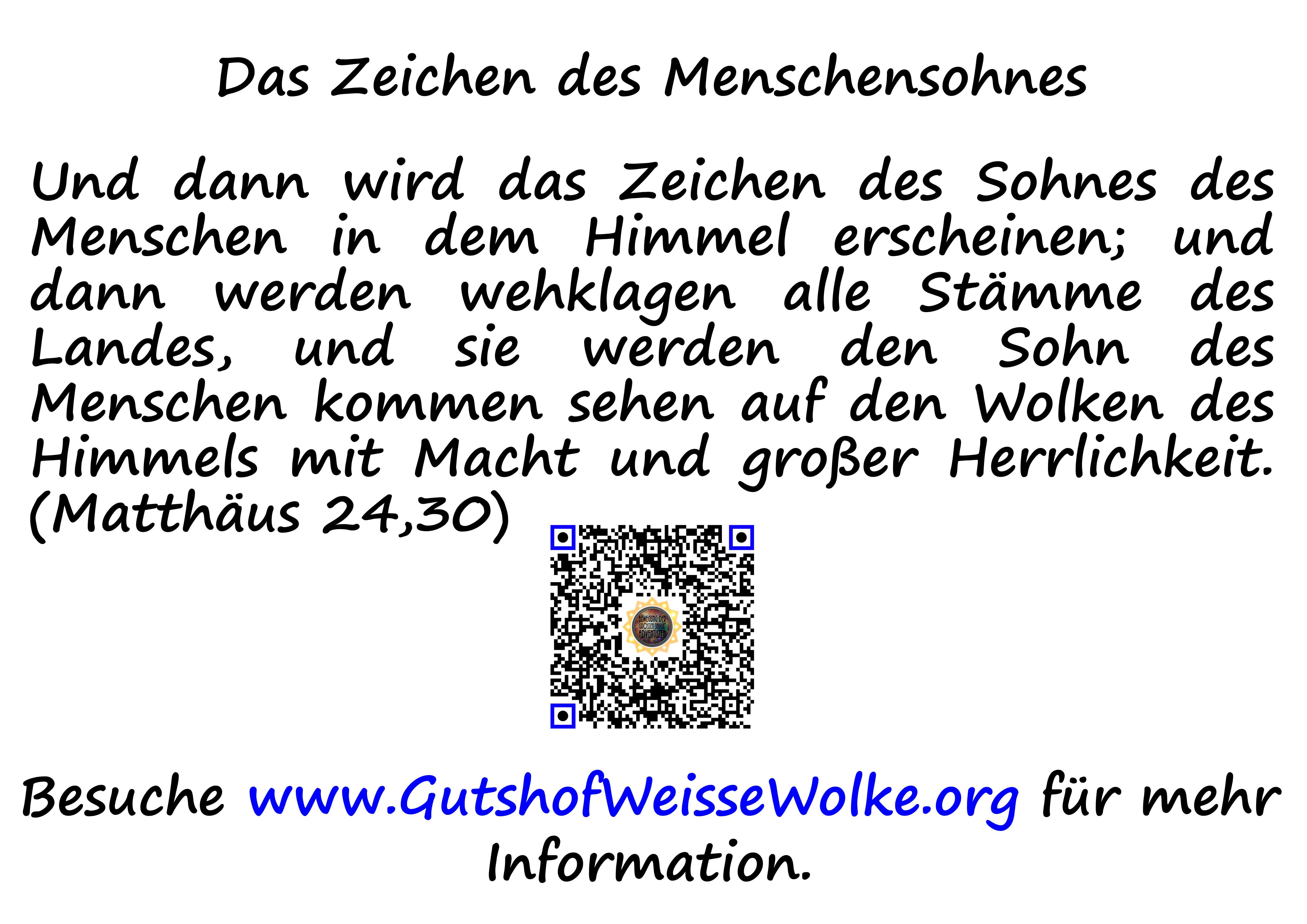 Ein Bild eines Textes auf Deutsch, der eine Bibelzitat aus Matthäus 24,30 wiedergibt, das sich auf ein erwartetes kosmisches Ereignis bezieht. Der Text ist überwiegend schwarz auf weißem Hintergrund und enthält einen QR-Code am unteren Rand.