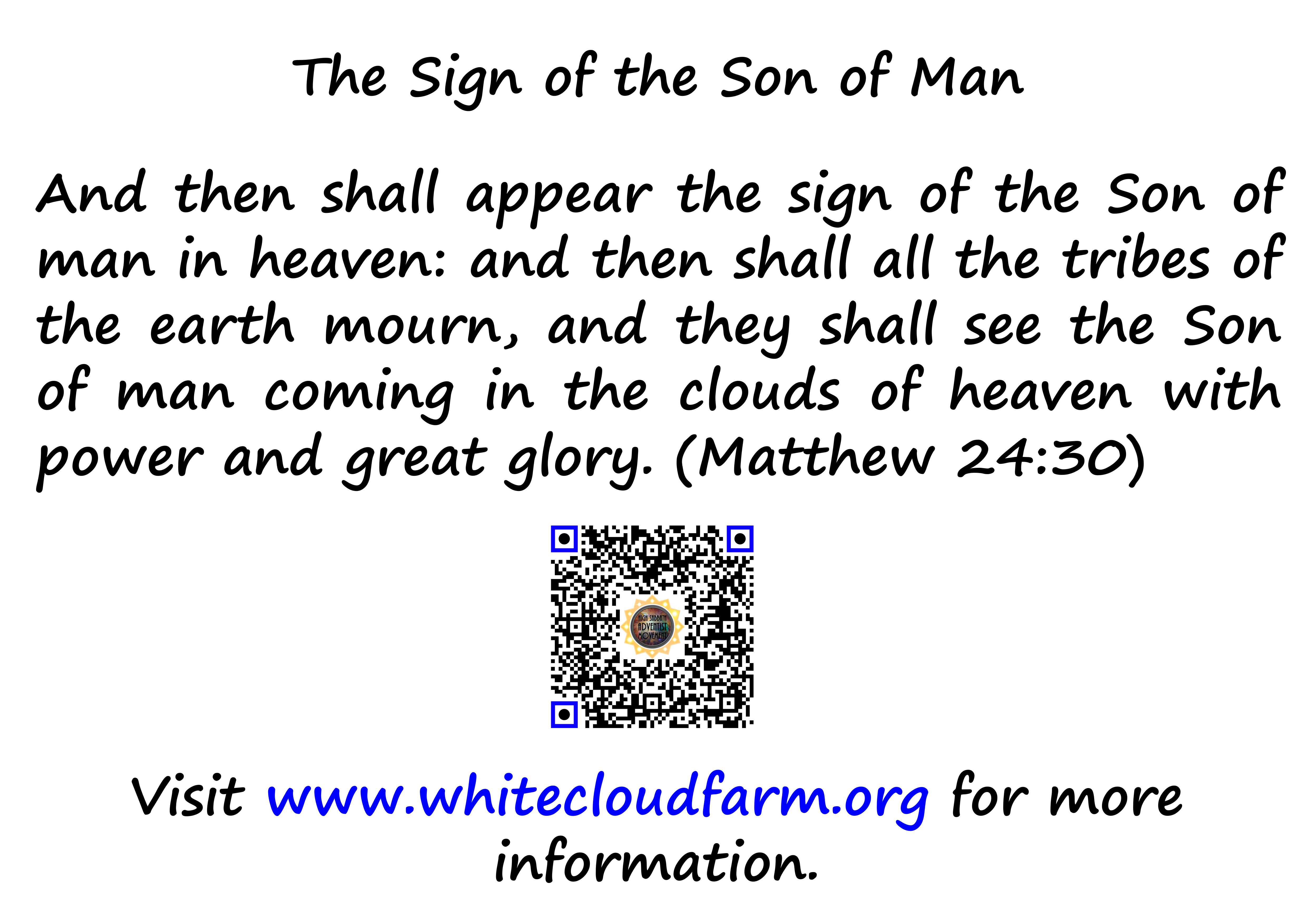 An image showcasing a passage from the biblical text, Matthew 24:30. It describes a celestial event attributed to the glory of the Son of Man appearing with clouds in the sky. Included is a QR code with a centric logo sporting celestial imagery and text inviting to visit a specific website for further information on the topic.