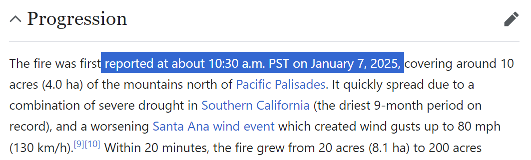 A screenshot of a text excerpt on a webpage describing the progression of a fire reported at about 10:30 a.m. PST on January 7, 2025, in Southern California. The excerpt details how the fire spread quickly from 10 acres to 200 acres, fueled by severe drought and strong Santa Ana winds reaching speeds of up to 80 mph.