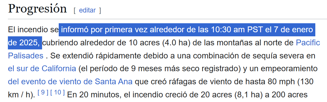 Captura de pantalla de un texto que describe la progresión de un incendio reportado el 7 de enero de 2025, incluyendo detalles sobre la extensión inicial del fuego y las condiciones climáticas adversas que contribuyeron a su rápida expansión.